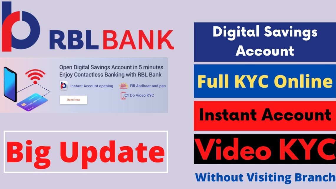 RBL Banking institution Re KYC Update